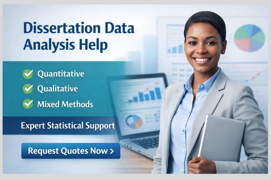 Professional woman holding a laptop promoting dissertation data analysis help with services in quantitative, qualitative, and mixed methods research and a call to request quotes.